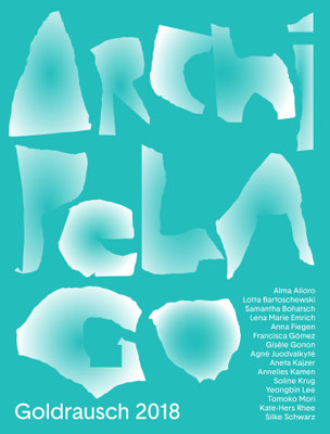ARCHIPELAGO - Goldrausch 2018, Exhibition Poster