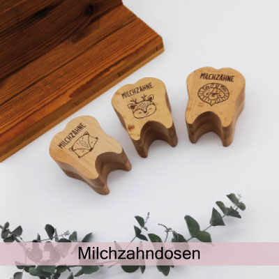 Milchzahndose aus Holz