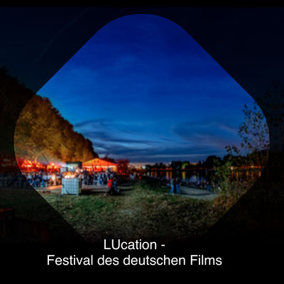 LUcation -  Festivat des deutschen Films