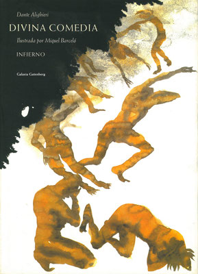 Divina comedia ilustrada por Miquel Barceló Infierno