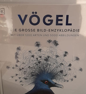 Bild-Enzyklopädie "Vögel" mit über 1200 Arten und 5000 Abbildungen vom DK Verlag 49,95€