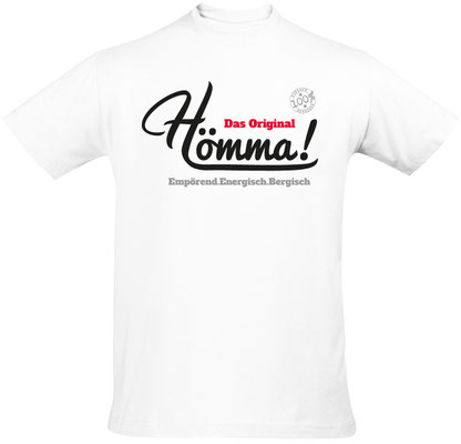 T-Shirt Hömma! Weiß