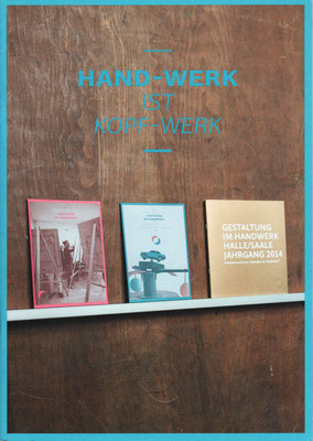 Katalog "Gestalter im Handwerk 2010-2014" Künstlerhaus 188 e.V. Halle (Saale) 2014