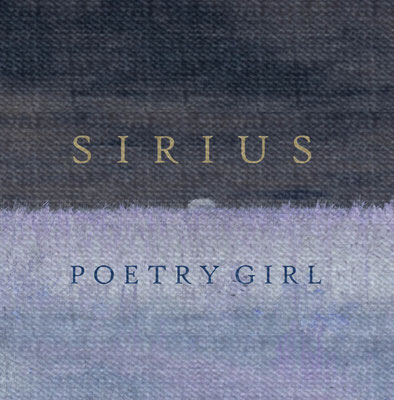 Sirius - POETRY GIRL