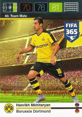 2015-16 - Panini Adrenalyn XL FIFA 365 - N° 060 - Henrikh MKHITARYAN (Borussia Dortmund) (Team Mate)