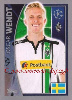 2015-16 - Topps UEFA Champions League Stickers - N° 282 - Oscar WENDT (VfL Borussia Mönchengladbach)82