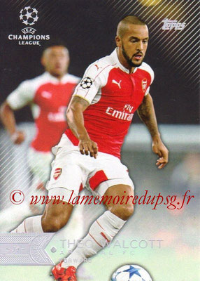 2015-16 - Topps UEFA Champions League Showcase Soccer - N° 142 - Theo WALCOTT(Arsenal FC)