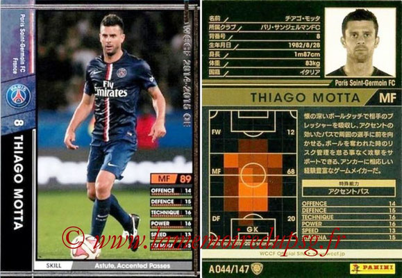 2014-15 - WCCF - N° A044 - Thiago MOTTA (Paris Saint-Germain)