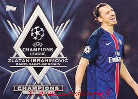 2015-16 - Topps UEFA Champions League Showcase Soccer - N° CP-ZI - Zlatan IBRAHIMOVIC (Paris Saint-Germain) (Champions Pedigree)