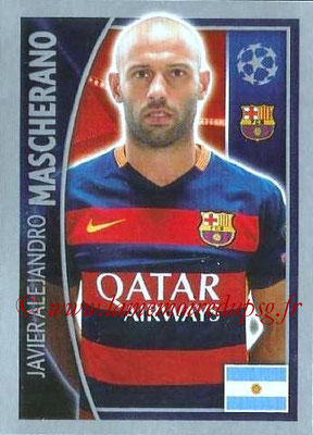 2015-16 - Topps UEFA Champions League Stickers - N° 308 - Javier Alejandro MASCHERANO (FC Barcelone)