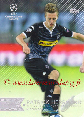 2015-16 - Topps UEFA Champions League Showcase Soccer - N° 104 - Patrick HERRMANN (VfL Borussia Mönchengladbach)