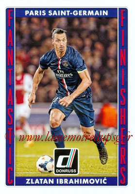 2015 - Panini Donruss Soccer - N° FF15 - Zlatan IBRAHIMOVIC (Paris Saint-Germain) (Fantastic Finishers)