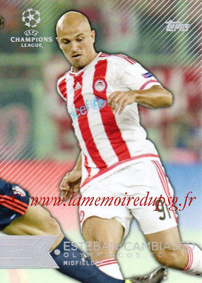 2015-16 - Topps UEFA Champions League Showcase Soccer - N° 148 - Esteban CAMBIASSO (Olympiacos FC)