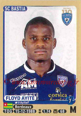 2015-16 - Panini Ligue 1 Stickers - N° 060 - Floyd AYITE (SC Bastia)