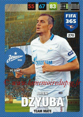 2016-17 - Panini Adrenalyn XL FIFA 365 - N° 270 - Artem DZYUBA (FC Zenit)