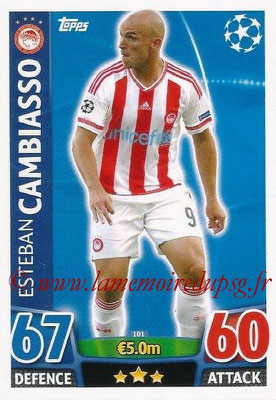 2015-16 - Topps UEFA Champions League Match Attax - N° 101 - Esteban CAMBIASSO (Olympiacos FC)