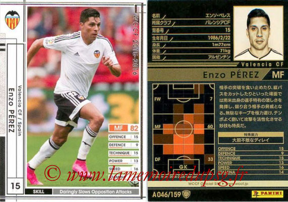 2015-16 - Panini WCCF - N° A046 - Enzo PEREZ (Valence FC)