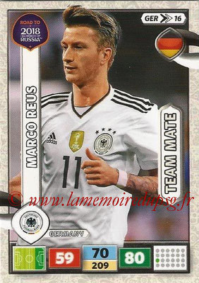 2018 - Panini Road to FIFA World Cup Russia Adrenalyn XL - N° GER16 - Marco REUS (Allemagne)