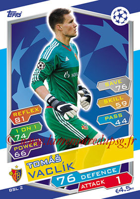 2016-17 - Topps UEFA Champions League Match Attax - N° BSL2 - Tomas VACLIK (FC Bale)