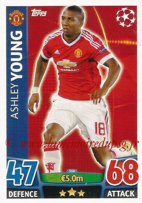 2015-16 - Topps UEFA Champions League Match Attax - N° 336 - Ashley YOUNG (Manchester United)