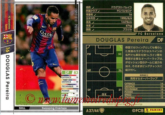 2013-14 - WCCF - N° A37 - DOUGLAS Pereira (FC Barcelone)