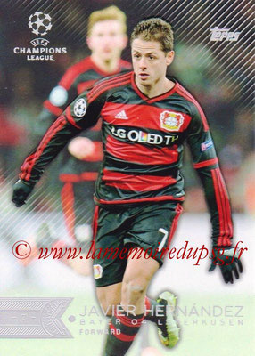 2015-16 - Topps UEFA Champions League Showcase Soccer - N° 115 - Javier HERNANDEZ (Bayer 04 Leverkusen)