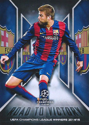 2015-16 - Topps UEFA Champions League Showcase Soccer - N° RTV-01 - Gerard PIQUE (FC Barcelone) (Road to Victory)