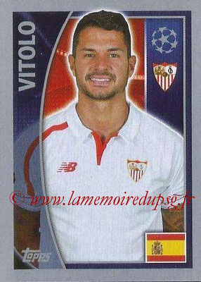 2015-16 - Topps UEFA Champions League Stickers - N° 272 - VITOLO (FC Seville)