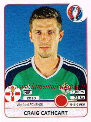 Panini Euro 2016 Stickers - N° 332 - Craig CATHCART (Irlande du Nord)