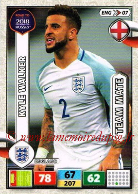 2018 - Panini Road to FIFA World Cup Russia Adrenalyn XL - N° ENG07 - Kile WALKER (Angleterre)