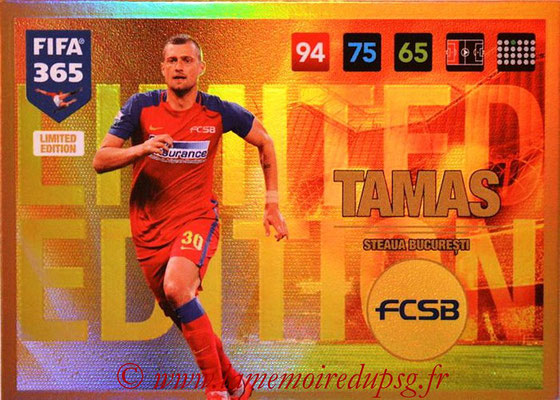 2016-17 - Panini Adrenalyn XL FIFA 365 - N° LE69 - Gabriel TAMAS (Steaua Bucarest) (Limited Edition)