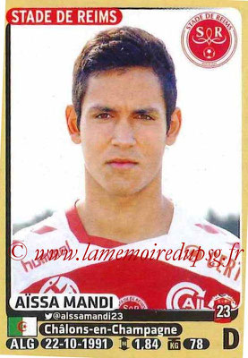 2015-16 - Panini Ligue 1 Stickers - N° 365 - Aïssa MANDI (Stade de Reims)