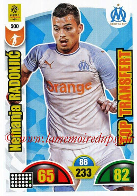 2018-19 - Panini Adrenalyn XL Ligue 1 - N° 500 - Nemanja RADONJIC (Marseille) (Top Transfert)