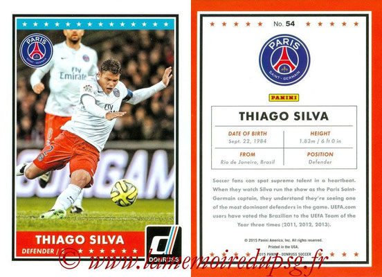 2015 - Panini Donruss Soccer - N° 054 - Thiago SILVA (Paris Saint-Germain)