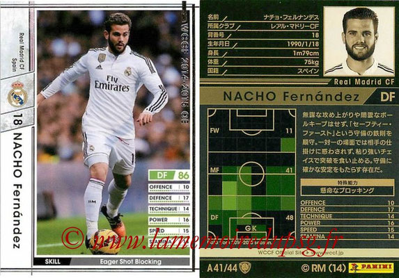 2013-14 - WCCF - N° A41 - NACHO Fernandez (Real Madrid CF)