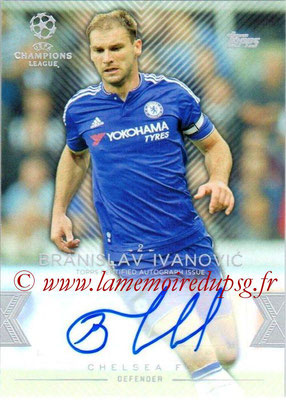 2015-16 - Topps UEFA Champions League Showcase Soccer - N° CLA-BI - Branislav IVANOVIC (Chelsea FC) (Base Autographs Cards)