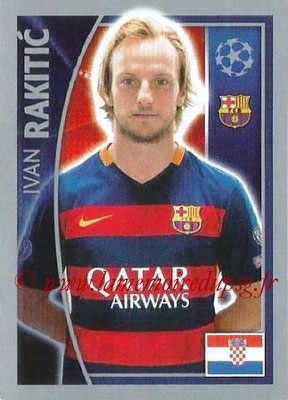 2015-16 - Topps UEFA Champions League Stickers - N° 312 - Ivan RAKITIC (FC Barcelone)