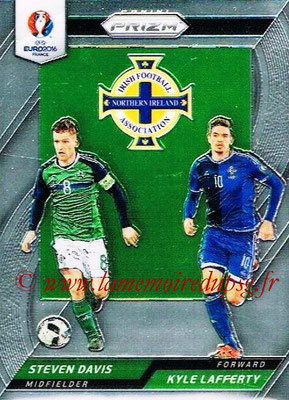 Euro 2016 Panini Prizm - N° CCD-18 - Steven DAVIS + Kyle LAFFERTY (Irlande du Nord) (Country Combinaions Duals)