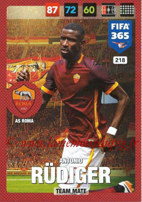 2016-17 - Panini Adrenalyn XL FIFA 365 - N° 218 - Antonio RUDIGER (AS Roma)