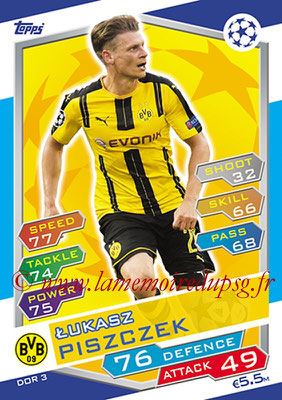 2016-17 - Topps UEFA Champions League Match Attax - N° DOR3 - Lukasz PISZCZEK (Borussia Dortmund)