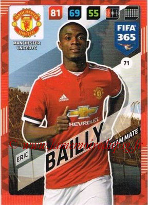 2017-18 - Panini FIFA 365 Cards - N° 071 - Eric BAILLY (Manchester United)