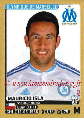 2015-16 - Panini Ligue 1 Stickers - N° 233 - Mauricio ISLA (Olympique de Marseille)