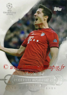 2015-16 - Topps UEFA Champions League Showcase Soccer - N° BB-RL - Robert LEWANDOSWKI (FC Bayern Munich) (Best of the Best)