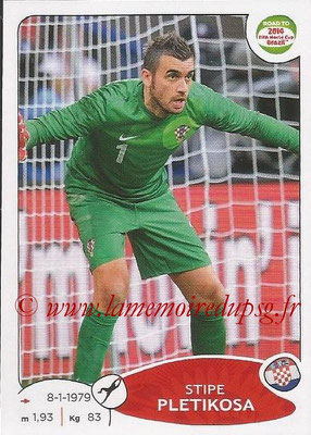 2014 - Panini Road to FIFA World Cup Brazil Stickers - N° 285 - Stipe PLETIKOSA (Croatie)