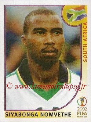 2002 - Panini FIFA World Cup Stickers - N° 166 - Siyabonga NOMVETHE (Afrique du Sud)