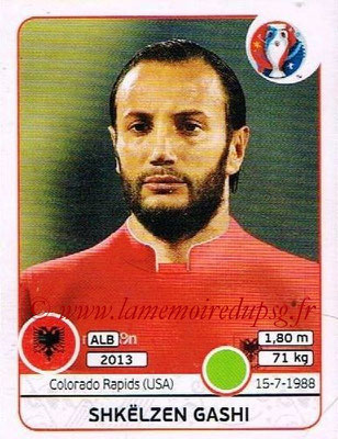 Panini Euro 2016 Stickers - N° 085 - Shkelzen GASHI (Albanie)