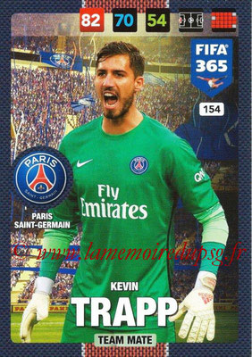 2016-17 - Panini Adrenalyn XL FIFA 365 - N° 154 - Kevin TRAPP (Paris Saint-Germain)