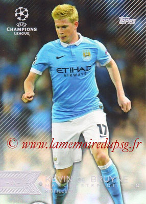 2015-16 - Topps UEFA Champions League Showcase Soccer - N° 092 - Kevin DE BRUYNE (Manchester City FC)