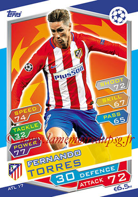 2016-17 - Topps UEFA Champions League Match Attax - N° ATL17 - Fernando TORRES (Club Atletico de Madrid)