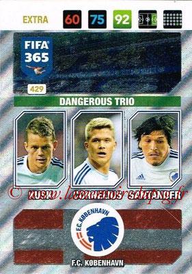 2016-17 - Panini Adrenalyn XL FIFA 365 - N° 429 - KUSK + CORNELIUS + SANTANDER (FC Copenhague) (Dangerous Trio) (Nordic Edition)